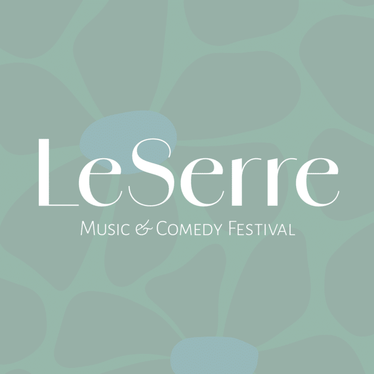 LeSerre Music & Comedy Festival